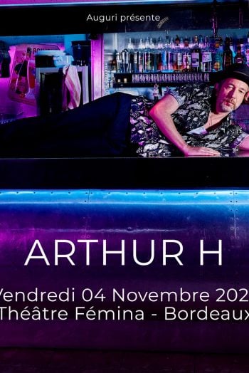 Arthur H affiche spectacle